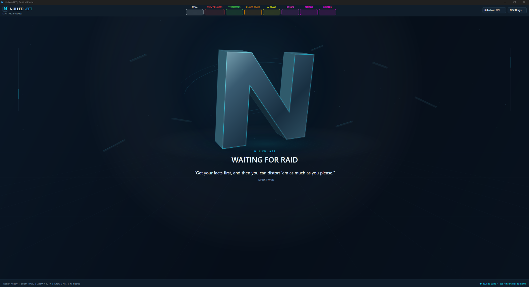Nulled-EFT waiting for raid: the nulled-eft standby screen
